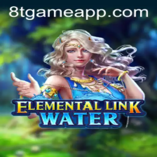 Dive into the Mystical World of ElementalLinkWater: A Game Revolutionizing the 8T.game Sphere