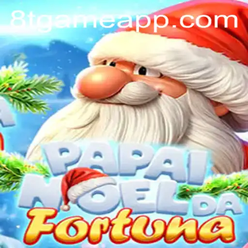 Unveiling PapaiNoeldaFortuna: The Exciting World of 8T.game